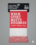 Cover: When Sport Meets Business - SAGE Publications Ltd
