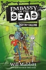 Cover: Destiny Calling - Orion Children's Books