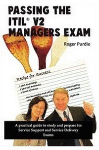 Abbildung von: Passing the ITIL V2 Managers Exam - Pennine Solutions Pty Limited