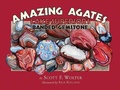 Cover: Amazing Agates - Kollath-Stensaas Publishers