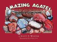 Abbildung von: Amazing Agates - Kollath-Stensaas Publishers
