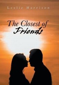 Enlarge image Cover: The Closest of Friends - AuthorHouse UK