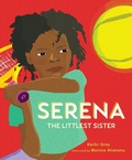 Cover: Serena: The Littlest Sister - Page Street Publishing Co.