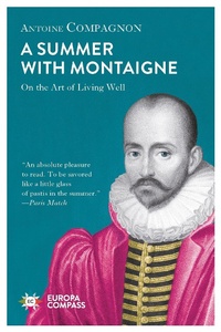 Enlarge image Cover: A Summer with Montaigne - Europa Editions