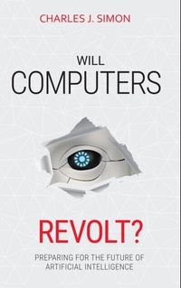Abbildung von: Will Computers Revolt? - Future AI