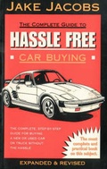 Cover: The Complete Guide to Hassle Free Car Buying - BookWorld Press,U.S.