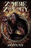 Cover: Zombie Zoology - Severed Press