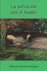 Abbildung von: La Salvación Por El Hastío - Independently Published
