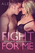 Cover: Fight for Me - Independently Published