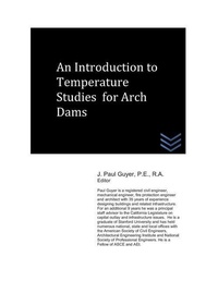 Enlarge image Cover: An Introduction to Temperature Studies for Arch Dams - Dams and Hydroelectric Power P