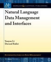 Enlarge image Cover: Natural Language Data Management and Interfaces - Morgan & Claypool Publishers