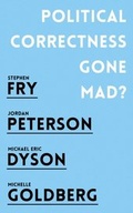 Cover: Political Correctness Gone Mad? - Oneworld Publications