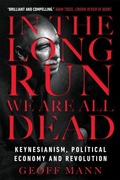 Cover: In the Long Run We Are All Dead - Verso Books