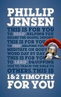 Cover: 1 & 2 Timothy For You - The Good Book Company