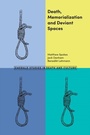 Cover: Death, Memorialization and Deviant Spaces - Emerald Publishing Limited