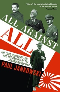 Enlarge image Cover: All Against All - Profile Books Ltd