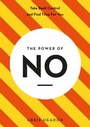 Cover: The Power of NO - Ilex Press