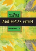 Cover: Friendly Guide to Matthew's Gospel - Garratt Publishing