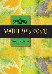 Enlarge image Cover: Friendly Guide to Matthew's Gospel - Garratt Publishing