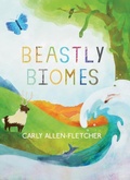 Cover: Beastly Biomes - Creston Books