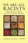 Cover: We are All Racists - Yorkshire Publishing