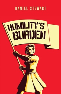 Enlarge image Cover: Humility'S Burden - WestBow Press