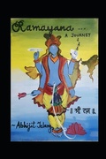 Cover: Ramayana... a Journey: Part VII Uttar Kand - Ramayana... a Journey