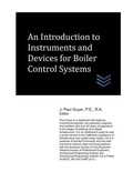 Cover: An Introduction to Instruments and Devices for Boiler Control Systems - Power Plants Engineering