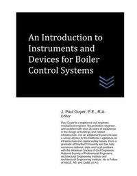 Enlarge image Cover: An Introduction to Instruments and Devices for Boiler Control Systems - Power Plants Engineering