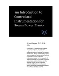 Cover: An Introduction to Instruments and Control Systems for Boiler Plants - Power Plants Engineering