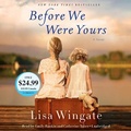 Cover: Before We Were Yours - Random House US Audio