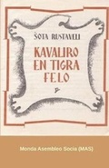Cover: Kavaliro en tigra felo - Monda Asembleo Socia