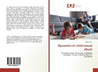 Abbildung von: Dynamics of child sexual abuse - Éditions universitaires européennes