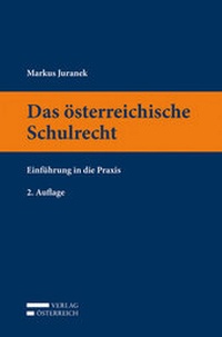 Abbildung von: Das österreichische Schulrecht - Verlag Österreich