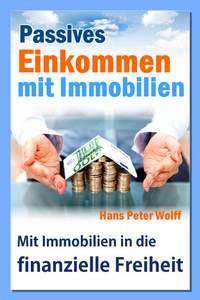 Abbildung von: Passives Einkommen mit Immobilien - Books on Demand