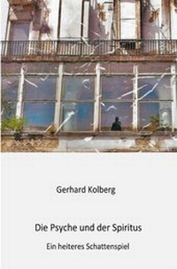 Enlarge image Cover: Die Psyche und der Spiritus - epubli