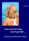 Cover: Und wenn ein Haar vom Kopf f&auml;llt ... - epubli
