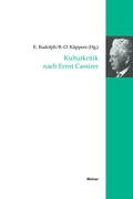 Cover: Kulturkritik nach Ernst Cassirer - Meiner