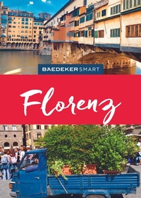 Abbildung von: Baedeker SMART Reiseführer Florenz - Baedeker