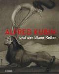 Cover: Phantastisch! Alfred Kubin und der Blaue Reiter - Wienand