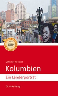 Abbildung von: Kolumbien - Christoph Links Verlag