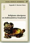 Cover: Religiones abor&iacute;genes en Andinoam&eacute;rica Ecuatorial - academia