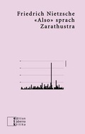Cover: &laquo;Also&raquo; sprach Zarathustra - edition taberna kritika