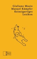 Cover: Keinzigartiges Lexikon - edition taberna kritika