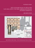 Cover: Die Trierer Domgrabung / Die Ausgrabungen in der Kurie von der Leyen und der Liebfrauenstra&szlig;e (S&uuml;dwest-Bereich). Teil 2 - Die Befunde - Museum am Dom Trier