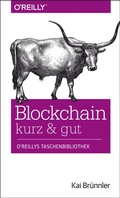 Cover: Blockchain kurz & gut - O'Reilly