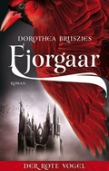 Cover: Fjorgaar - Der rote Vogel - Bookspot Verlag