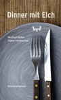 Cover: Dinner mit Elch - Bookspot Verlag