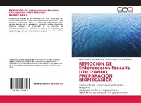 Abbildung von: REMOCION DE Enterococcus faecalis UTILIZANDO PREPARACION BIOMECANICA - Editorial Academica Espanola