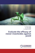 Cover: Evaluate the efficacy of newer insecticides against jassid - LAP Lambert Academic Publishing